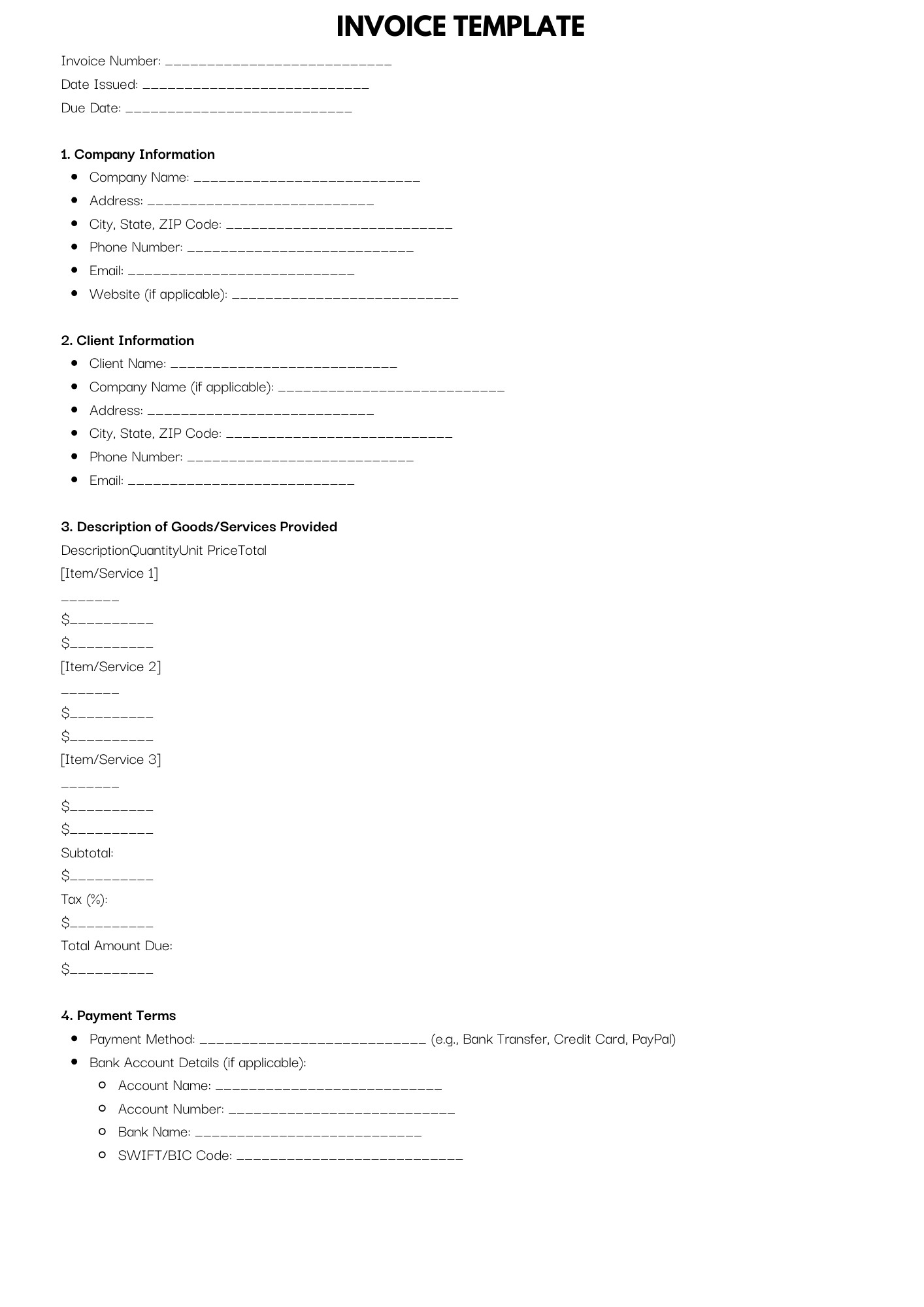 Business Templates: Invoice template with sections for itemized costs, tax, and payment instructions.